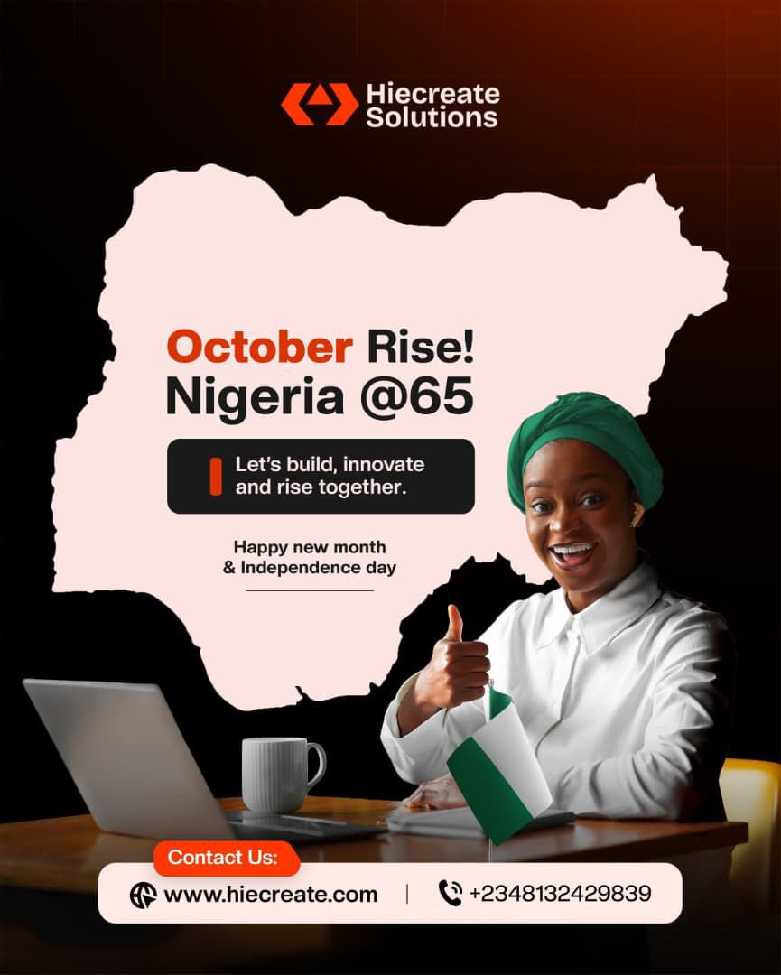 Hiecreate_'s tweet photo. Happy new month and happy 65th independence anniversary to our fellow Nigerians! 

From all of us at Hiecreate, we wish you a month filled with inspiration, creativity, and success. 

May this fresh start bring new opportunities and growth. 

Let's make it a month to remember! https://t.co/EedpBYZhUc