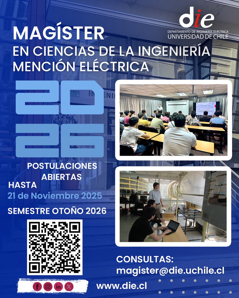 📢 ¡Convocatoria abierta para una nueva versión de nuestro Magíster en Ciencias de la Ingeniería, mención Eléctrica, de la Universidad de Chile versión 2026! 🎓⚡

Las inscripciones estarán disponibles hasta el próximo viernes 21 de noviembre de 2025.