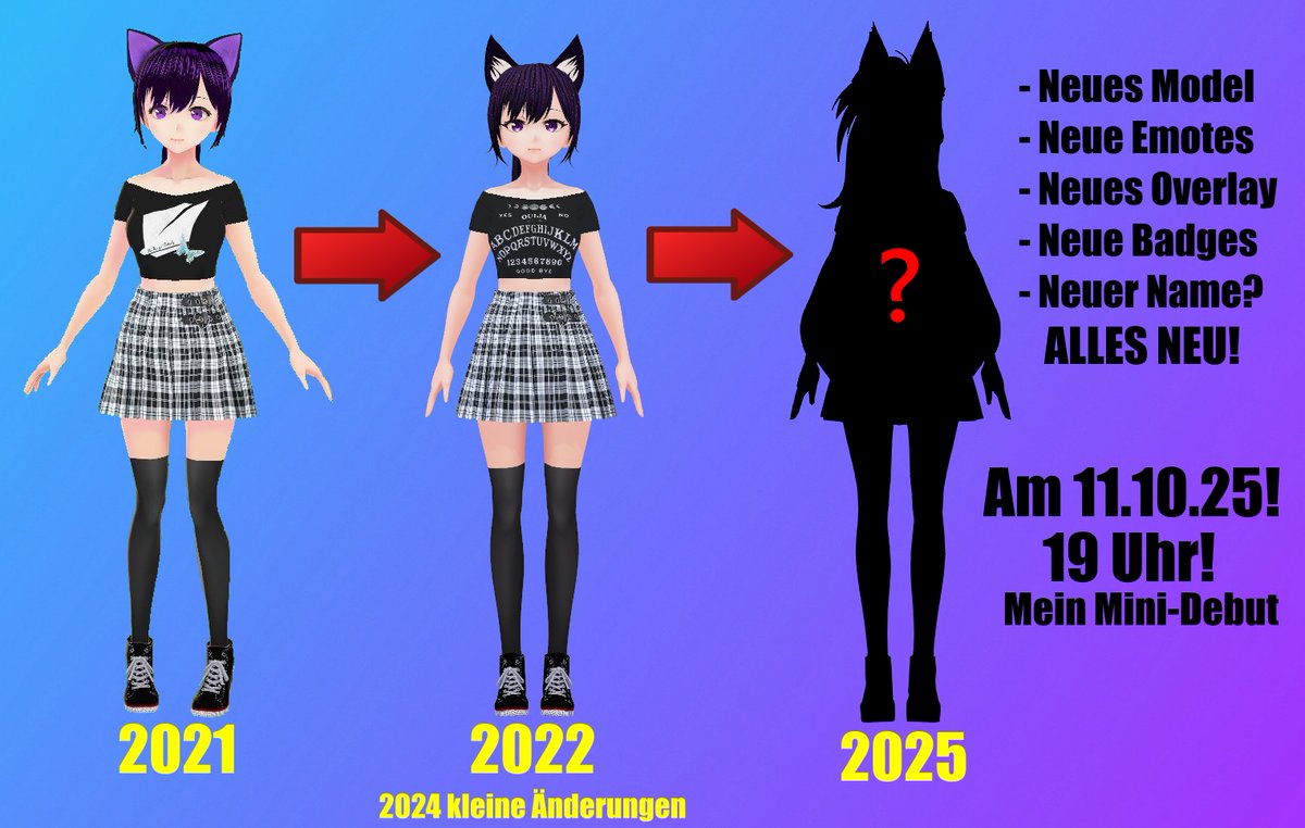 💜‼️ Ankündigung ‼️💜

Am 11.10.25 um 19 Uhr wird ein Mini-Debut stattfinden!

Mit Model Reveal und SUPER VIEL anderen neuen Stuff! 😱
Es wird sich ungefähr so viel ändern, wie beim Model 2021 zu 2022 ;D

Vielleicht auch mit neuen Namen, den man aussprechen kann? ;3
#GerVtuber