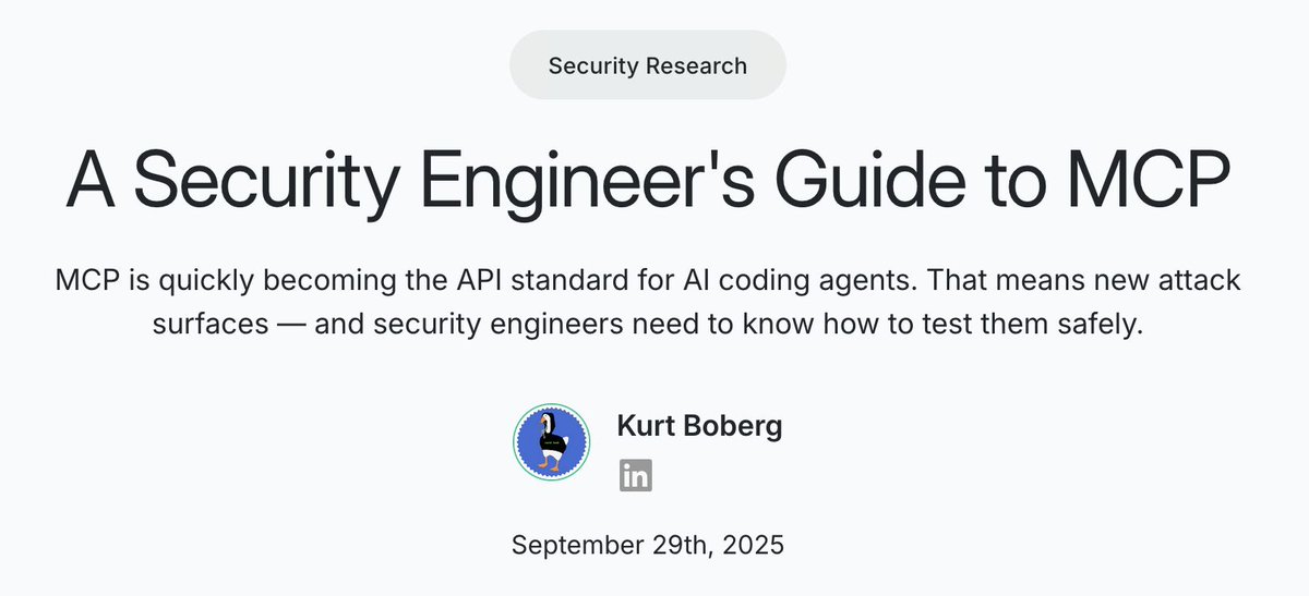 clintgibler's tweet image. 🛡️ 𝐀 𝐒𝐞𝐜𝐮𝐫𝐢𝐭𝐲 𝐄𝐧𝐠𝐢𝐧𝐞𝐞𝐫'𝐬 𝐆𝐮𝐢𝐝𝐞 𝐭𝐨 𝐌𝐂𝐏
If you need to learn how to test & secure MCPs in your org in a hurry...
Get up to speed in 10min + a free MCP security cheatsheet of exactly what to look for.