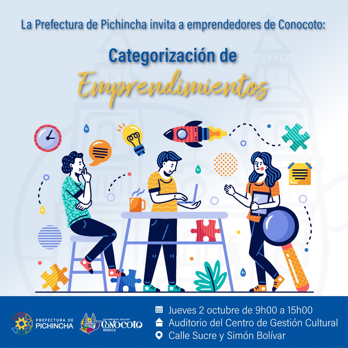 📢 Invitación a #Emprendedores de #Conocoto 
Evento: "Categorización de Emprendimientos", organizado por el GAD Parroquial y Prefectura de Pichincha.

🗓 2 de octubre | 🕘 09h00 – 15h00
📍 Auditorio CGCC, Sucre y Bolívar

#ConocotoAlDía #ConocotoRenace