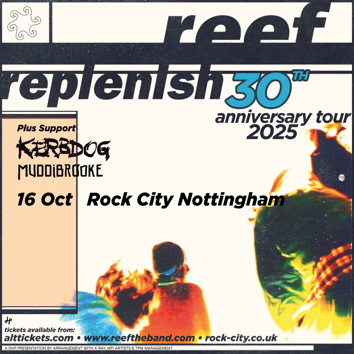 Nottingham - We are looking forwards to seeing you all on Oct 16th at Rock City with the mighty <a href="/kerbdogofficial/">Kerbdog</a> &amp; <a href="/MuddiBrooke/">MuddiBrooke</a> 
Last tickets from
reeftheband.com/#live