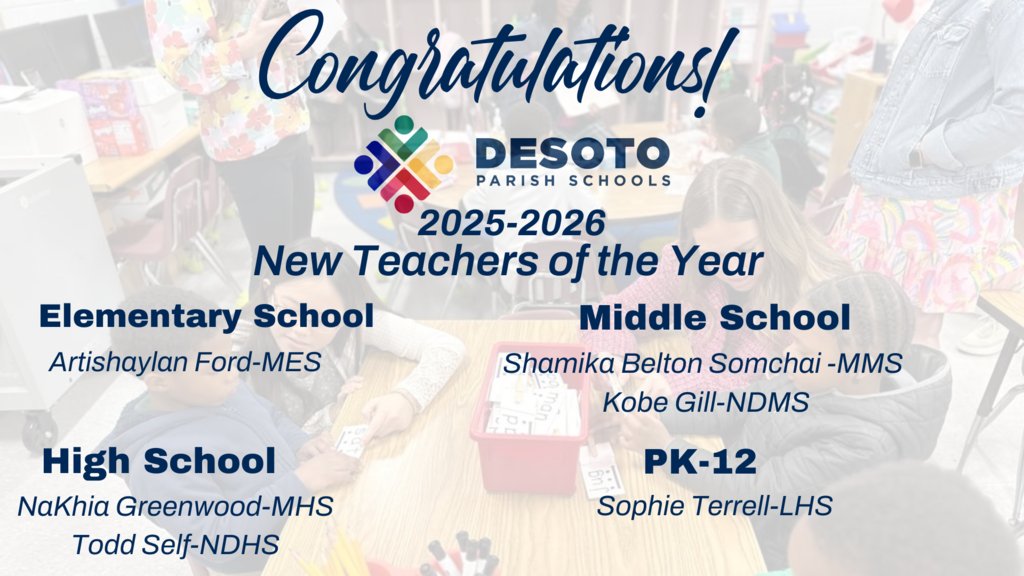👏 Congratulations to our 2025 School-Level New Teachers of the Year! 👏

These outstanding educators are already making a powerful impact in their classrooms and communities. Their commitment to students showcase what it means to be part of #TheDeSotoDifference. 💙💛❤️💚
