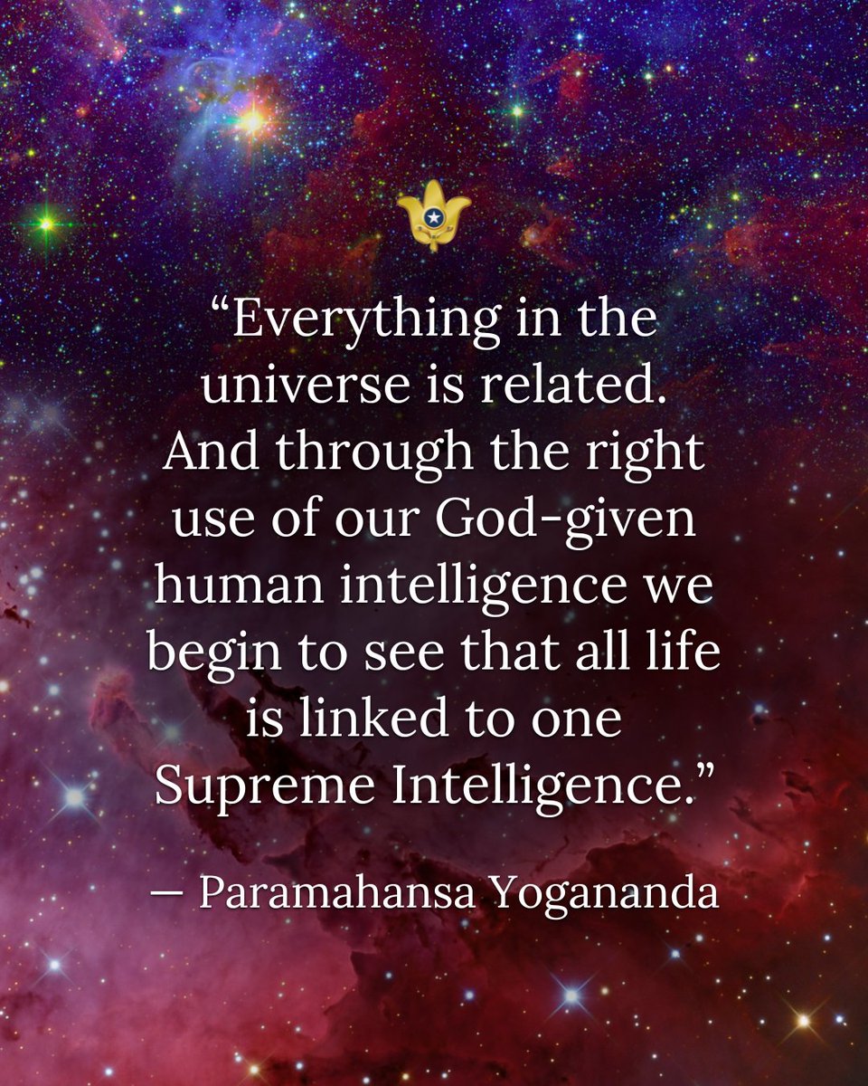 srfyogananda's tweet image. “Everything in the universe is related. And through the right use of our God-given human intelligence we begin to see that all life is linked to one Supreme Intelligence.” — Paramahansa Yogananda 

#Yogananda #quote #InspirationalQuote #oneness #intelligence