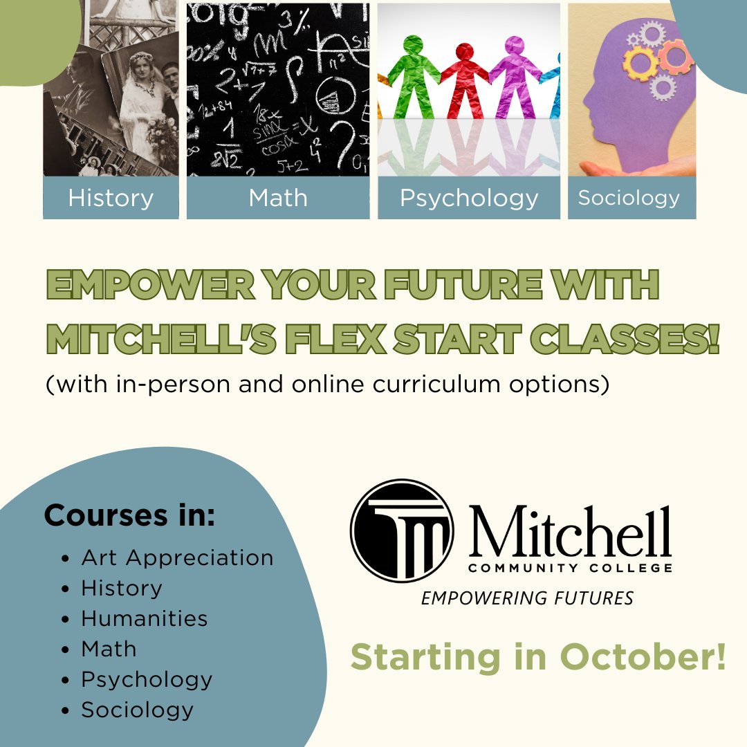 Empower your future with Flex Start classes at Mitchell Community College! Choose from in-person or online options, starting this October!

📚 Learn more and enroll today: mitchellcc.edu/latestart-clas…