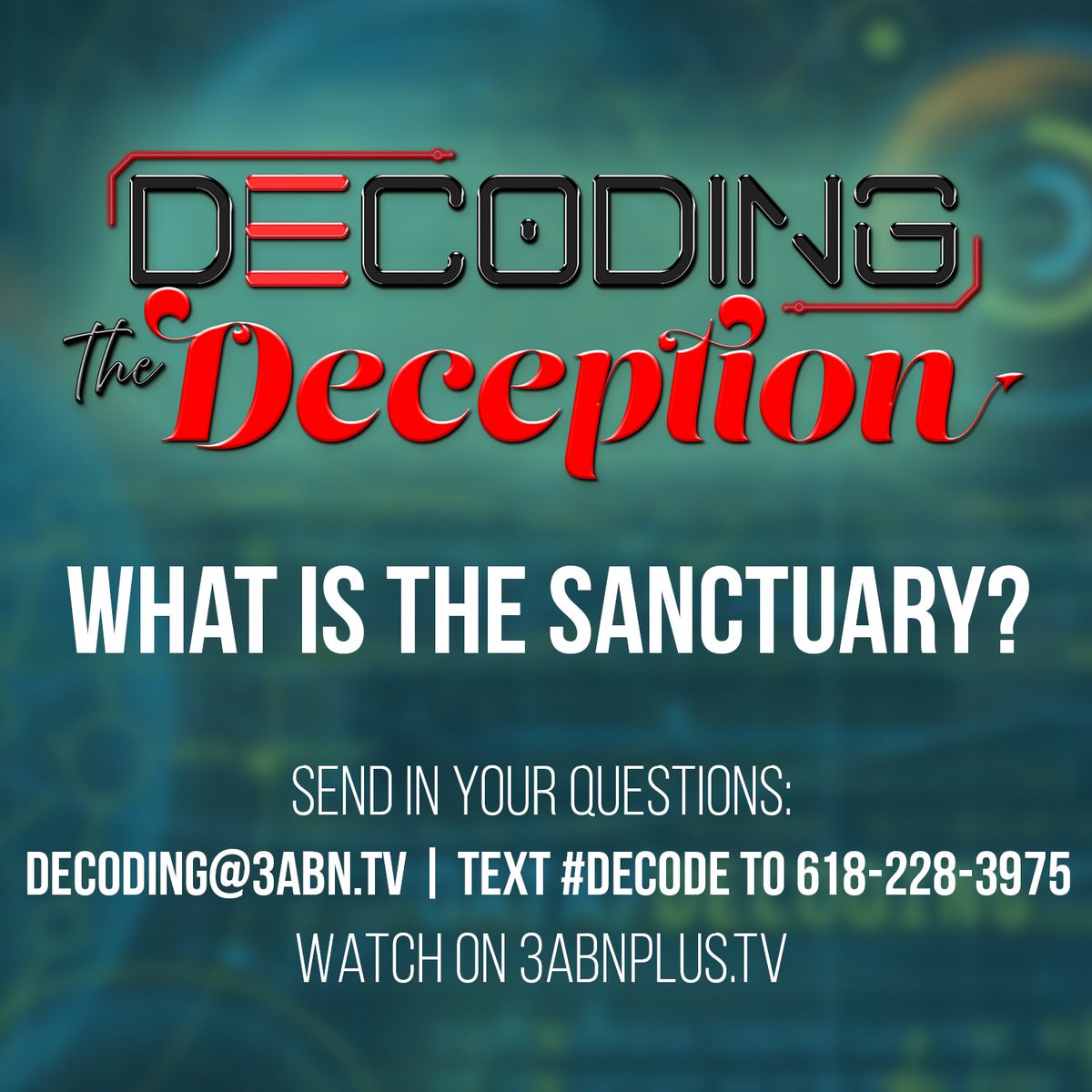 3abn's tweet image. 📖 Decoding the Deception continues tonight at 7p! 🌟
Pastor John Lomacang will answer YOUR questions live—
like: ❓ What is the Sanctuary?
👉 Send yours now: Decoding@3ABN.tv or text #decoding to 618-228-3975
#DecodingTheDeception #3ABN #BibleStudy