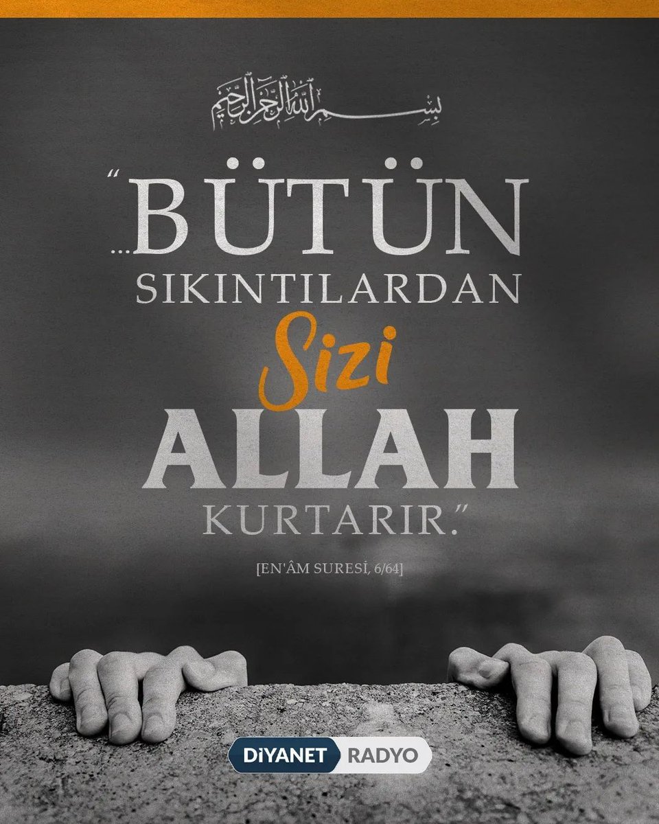 Rahmân ve Rahîm olan Allah'ın adıyla

❝...Bütün sıkıntılardan sizi Allah kurtarır.❞

[En'âm Suresi, 6/64]

#Kuran #KuranıKerim