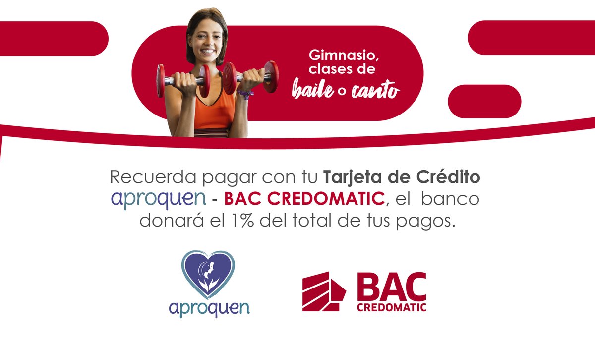 Al inscribirte en el gimnasio, clases de baile o canto, recuerda pagar con tu tarjeta de crédito APROQUEN - BAC Credomatic. El banco donará el 1% del total de tus pagos 💳

Inviertes en tu bienestar, mientras apoyas a la recuperación de nuestros niños.