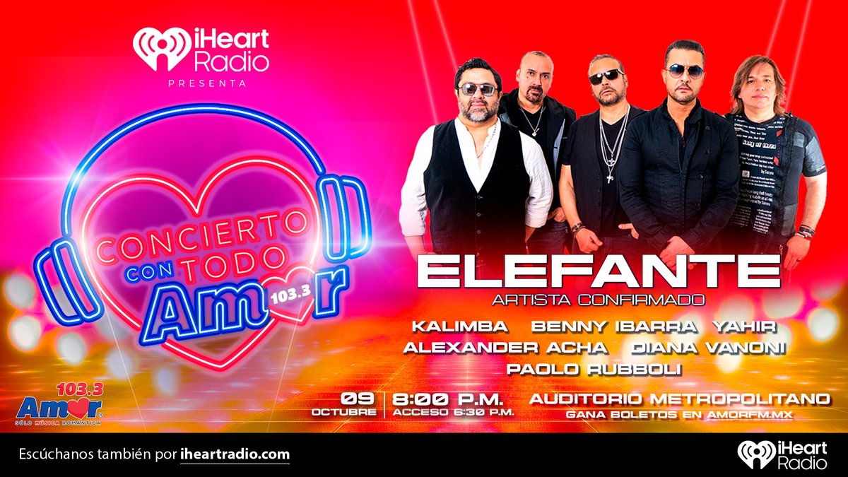 AmorEnTuRadio's tweet photo. 🎤 ¡Te invitamos al Concierto #ConTodoAmor en #Puebla! ❤  @elefanteoficial forma parte del elenco. ¡No te lo puedes perder! 

🎟️ Regístrate y participa por tus accesos: https://t.co/4NgAWa4AlB https://t.co/CxE19FzMgZ