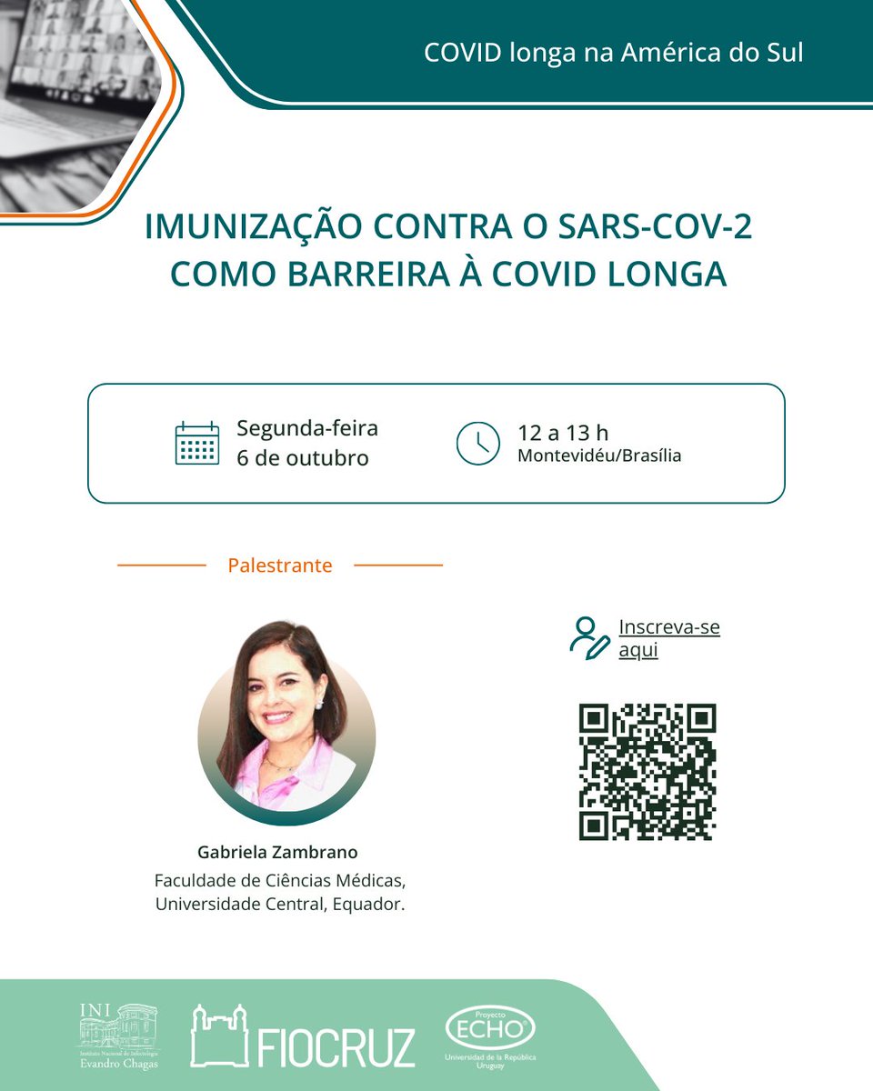 📢 Programa ECHO #COVID prolongado en América del Sur

⏰ Horario: 12 a 13 h (Montevideo/Brasilia)

📆 Próximo encuentro: 6 de octubre

📌 Inmunización contra SARS-CoV-2 como factor de COVID prolongada

🖍 Inscripciones en el QR o en el siguiente enlace: iecho.org/public/program…