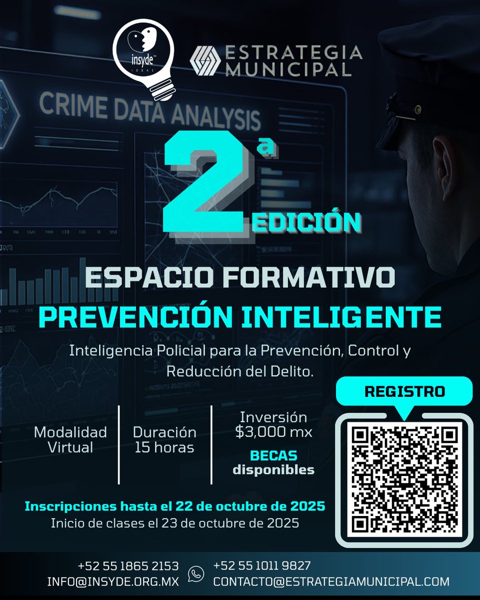 🚔✨ 2ª edición de Prevención Inteligente
Curso en línea dirigido a policías, mandos y personal de análisis policial en 🇲🇽.
Aprende con especialistas de México, Colombia, Brasil y España 🌎

📅 Inicio: 23 oct
⏳ Inscripción hasta: 22 oct
✨ Becas especiales para grupos

👉