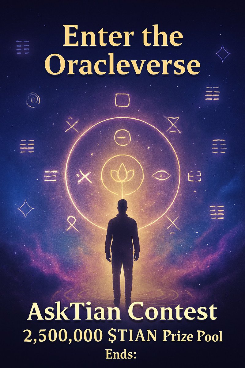 MichaelOgb32317's tweet photo. ⚡ Enter the AskTian Contest today!
2,500,000 $TIAN Prize Pool 🪷
Let your creativity flow with Soul Signatures, Rituals, and Resonance.

Your words = blessings.
Your energy = offerings.
Your content = portal.

Are you ready to invoke TIAN?

AskTian #Oracleverse https://t.co/eioLKXLSYq
