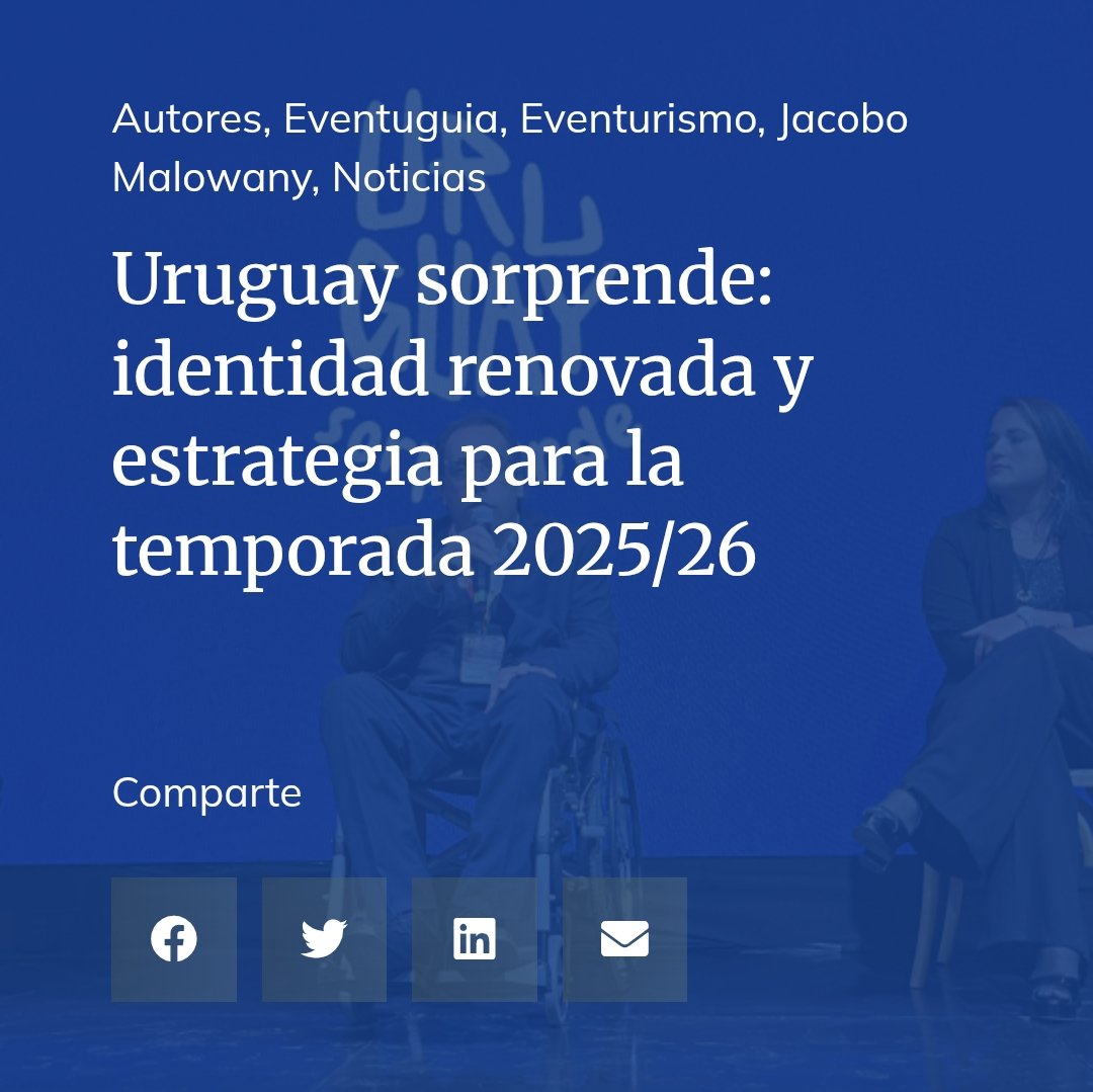 Uruguay sorprende: identidad renovada y estrategia para la temporada 2025/26
eventurismo.com.uy/uruguay-sorpre…