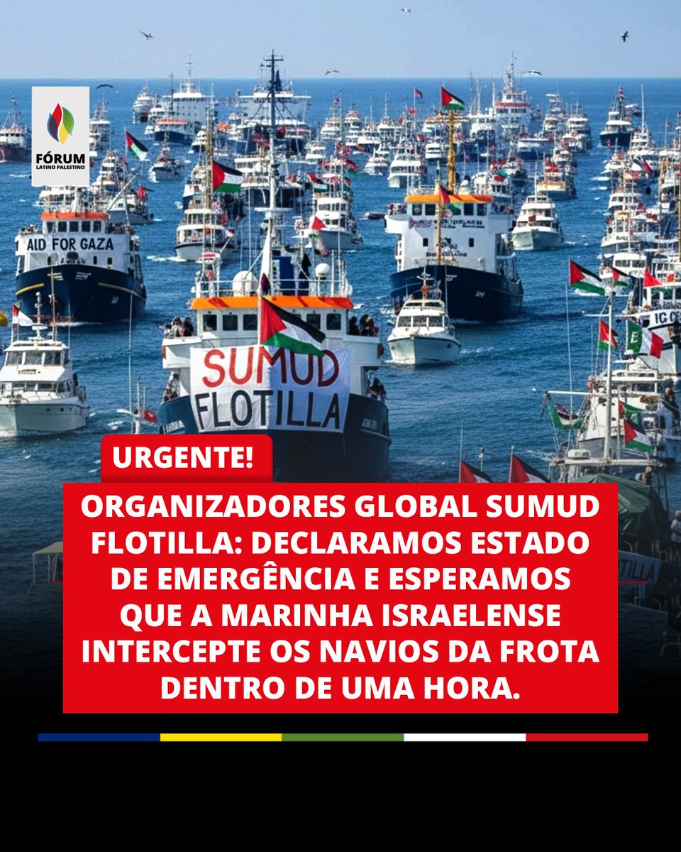 PalestineLatino's tweet photo. Urgente! 
Organizadores Global Sumud Flotilla: declaramos estado de emergência e esperamos que a Marinha israelense intercepte os navios da frota dentro de uma hora.

#stopgenocide #gaza #gazaunderattack #PalestinaLibre #palestine #palestina #faixa #palestinalibre #flotilha https://t.co/Tne9Luxv2W