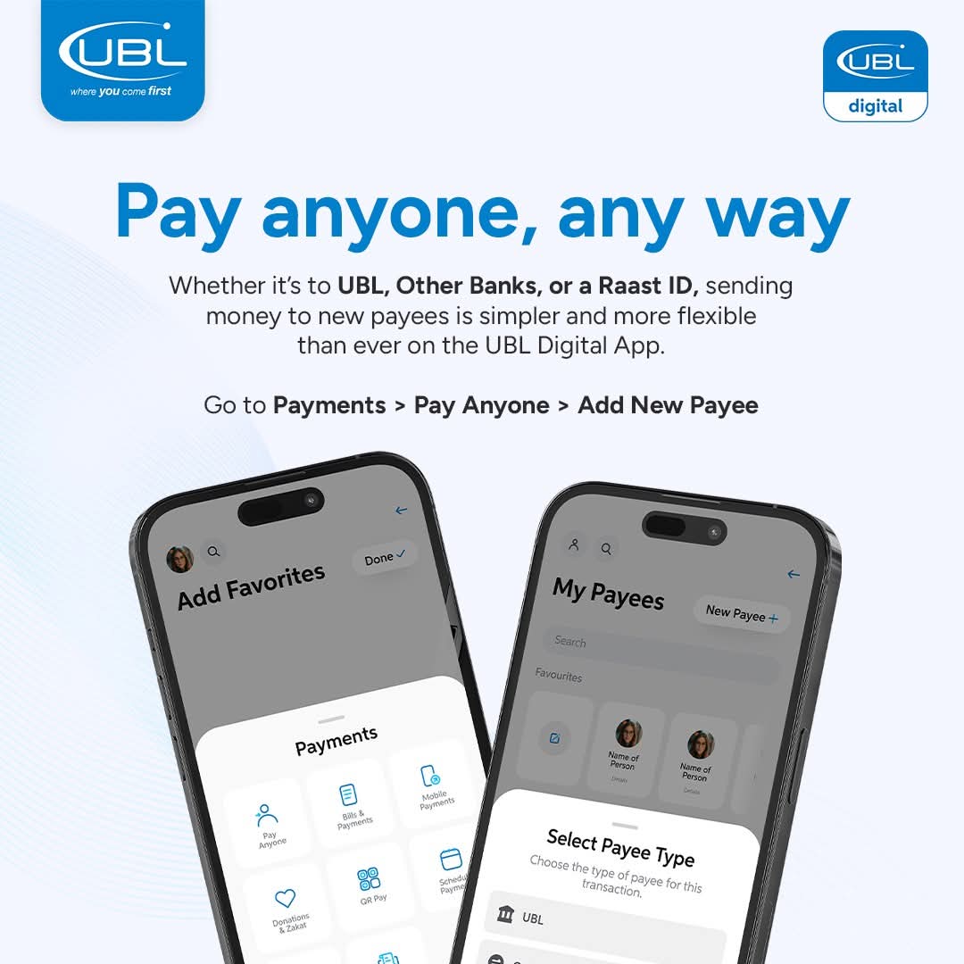 UBLDigital's tweet image. Pay anyone, anywhere—UBL, other banks, or Raast ID. Fast. Simple. Flexible.

Grow faster with UBL. Follow us on LinkedIn: pk.linkedin.com/company/united…
For instant updates on WhatsApp: whatsapp.com/channel/0029Vb…

#UBL #UBLDigital #InstantBanking #BestDigitalBank