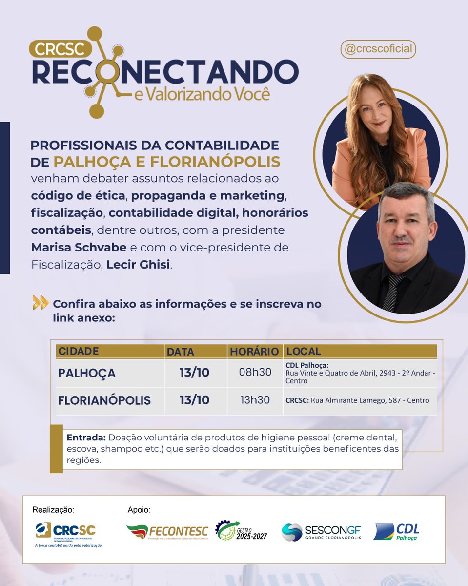 CRCSCOFICIAL's tweet image. O projeto “CRCSC Reconectando e Valorizando Você” está chegando na Grande Florianópolis no dia 13/10.
É a oportunidade para debater temas como propaganda e marketing, contabilidade digital e honorários.  Mais informações no card e participe. Inscrições: forms.office.com/r/kfr4a3WMwY