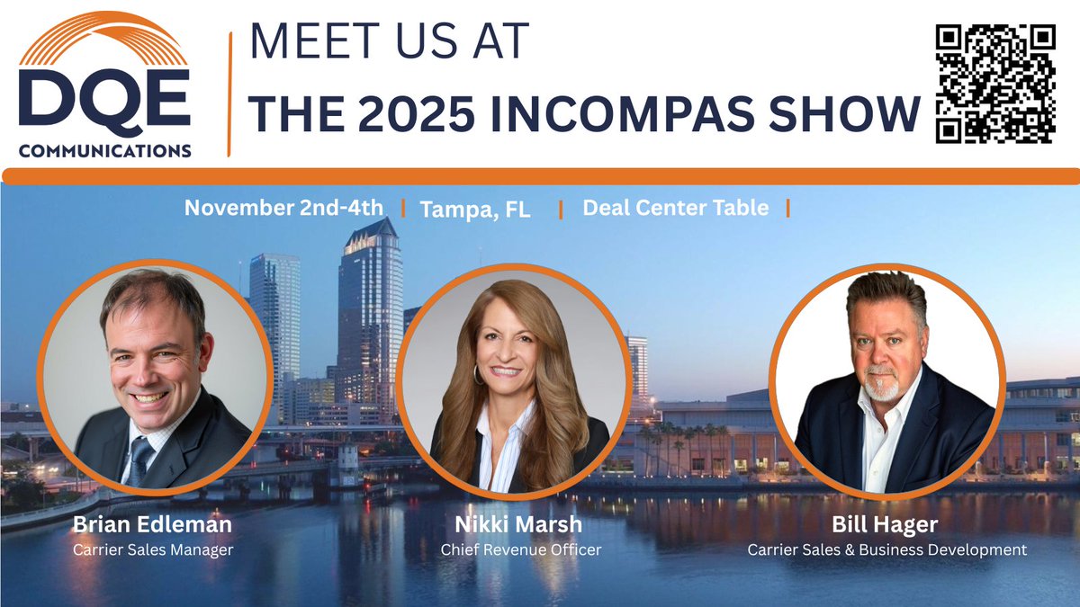 DQE_Comm's tweet image. 📣 Catch us at #INCOMPAS2025 in Tampa, Nov 2–4!
Meet the DQE team: 
✨ Nikki Marsh 
✨ Brian Edleman 
✨ Bill Hager 
Let’s connect—scan the QR or click to book a meeting!
#DQECommunications #ReliablyReliable #MeetUsThere