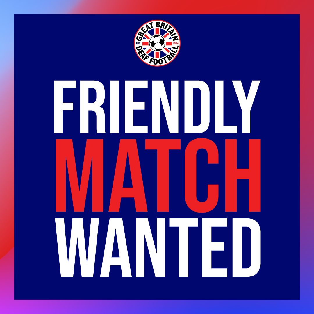 📢 Friendly Match Opportunity 📢

The Great Britain Deaf Men’s Team are looking for friendly fixtures this October! ⚽️🇬🇧

✅ Opponents: Clubs teams within Steps 6-8 football 
📍 Locations: Doncaster / Sheffield areas (also flexible to travel)
📅 Dates: 11/12 October – Doncaster /