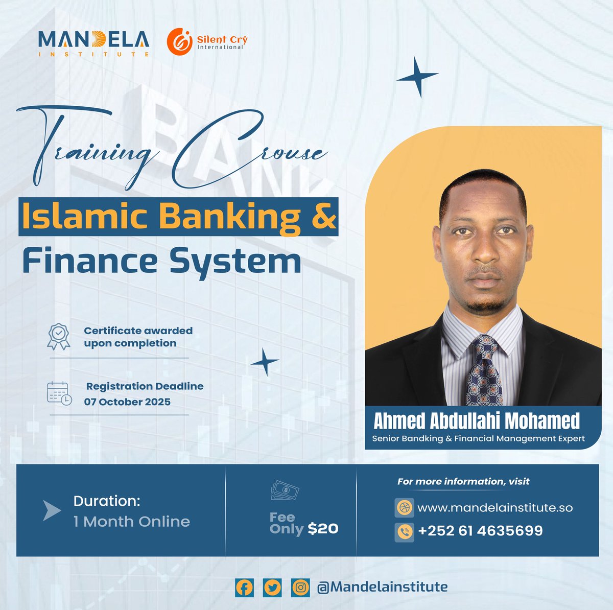 MandelaInst's tweet photo. 📢 Learn Islamic Banking &amp; Finance System in just 1 Month Online!
💵 Fee: $20 | 🎓 Certificate included
⏳ Deadline: 07 Oct 2025

👉 Register now: https://t.co/64RylWdQHH

https://t.co/AZLf6RVCMl
+252 61 4635699
✨ Limited slots – Don’t miss out! https://t.co/7bzWtdqInI