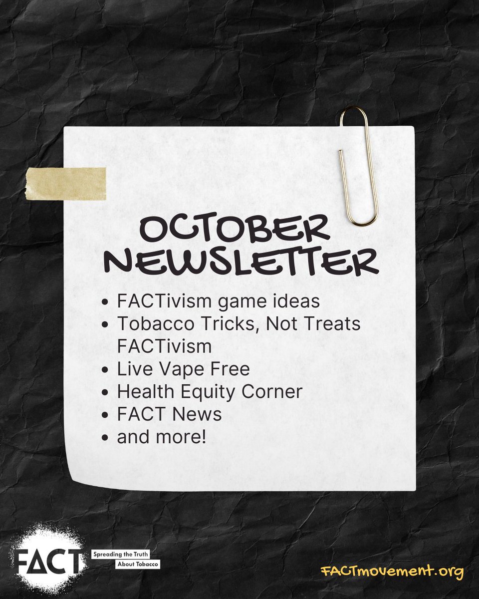 The FACT October Newsletter is here! Check out FACTivism ideas for this month, Live Vape Free resources, FACT news, and more! - mailchi.mp/d0e34ac2d27f/f…