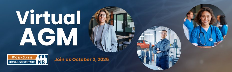 WorkSafeNB's tweet image. Tomorrow! WorkSafeNB’s 2025 AGM starts Oct. 2 at 1:30 p.m. Don’t miss key updates on assessment rates, performance refunds &amp;amp; safety initiatives. Register: ow.ly/piaS50WY5JA