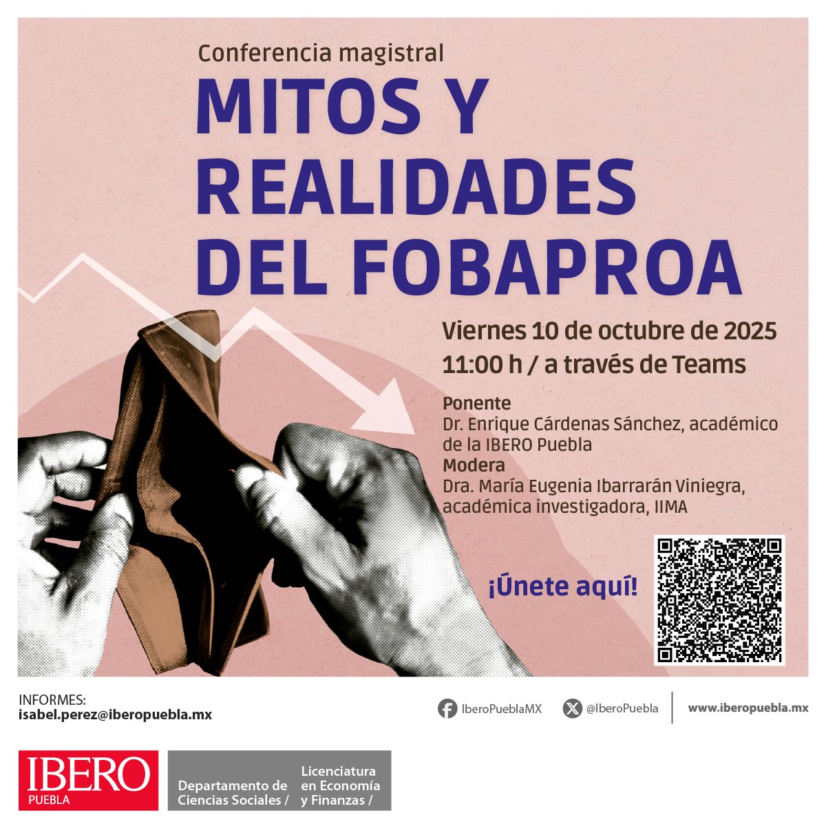 🗓️Nuestra Licenciatura en Economía y Finanzas te invita a la conferencia Mitos y Realidades del FOBAPROA.

Viernes 10 de octubre / 11:00 h
A través de: acortar.link/Rd10Xj