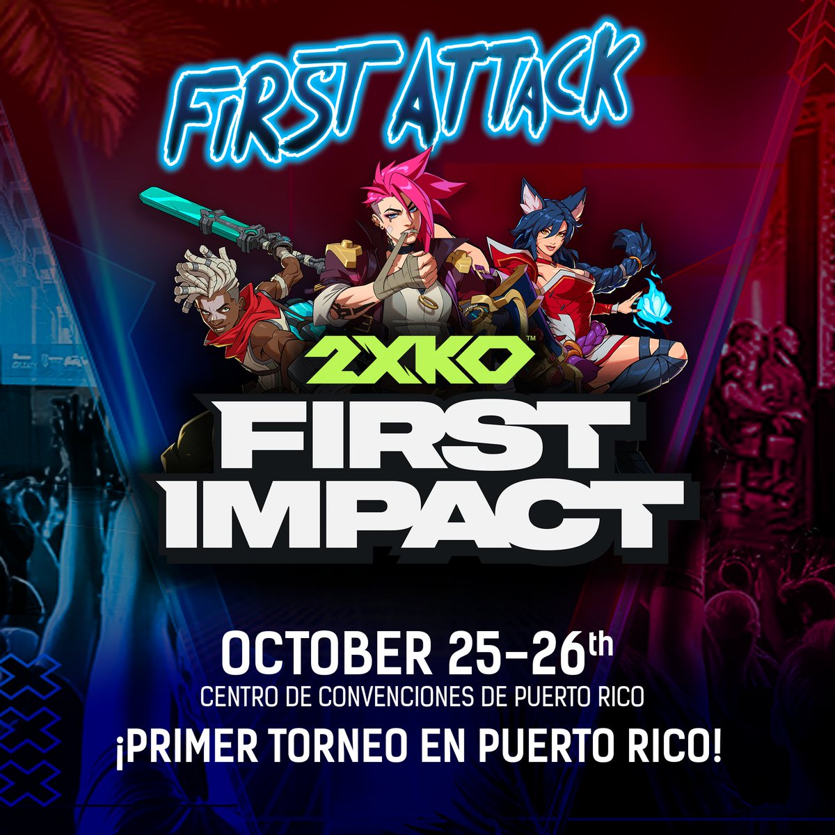 FirstAttackPR's tweet photo. Registrations for #FA2025 CLOSE ON OCT. 12TH!!!
Don't miss out on an amazing weekend in Puerto Rico from Oct 25-26th.
#FA2025 is part of:
➡️ #TWT2025 - TEKKEN 8 Challenger event
➡️ #AWT25_26 - GGST & GBVSR Gold Event
➡️ #FirstImpact - 2XKO
Register
https://t.co/OA46rcSInO https://t.co/lLjiXvWQLS
