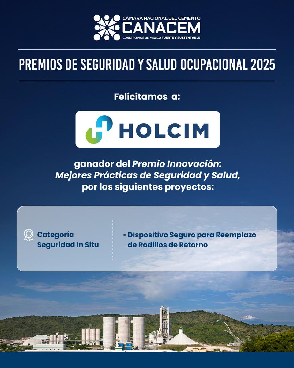 Felicitamos a Holcim por obtener el Premio a la Innovación en Mejores Prácticas de Seguridad y Salud 2025.