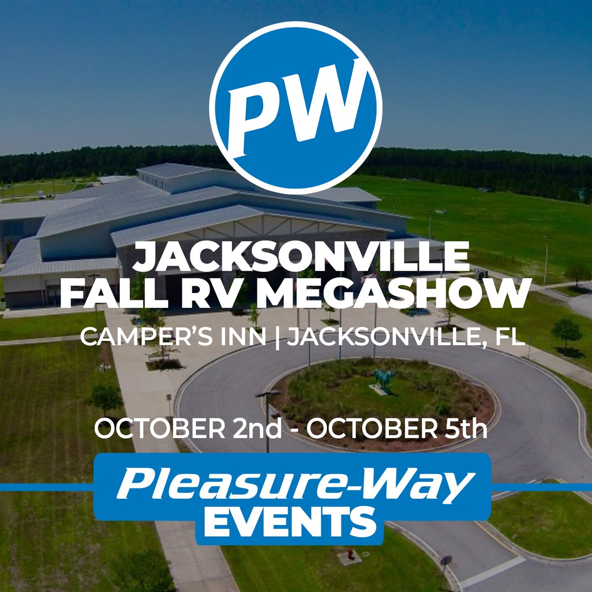 📢 It’s Show Time, Jacksonville!
The Fall RV Show runs Oct. 2–5 at the Jacksonville Equestrian Center

📅 Oct. 2–5 | Thurs–Sat: 10–5 | Sun: 10–4

Tour our Pleasure-Way lineup, talk travel with our team, and see firsthand why we’re trusted for the journey