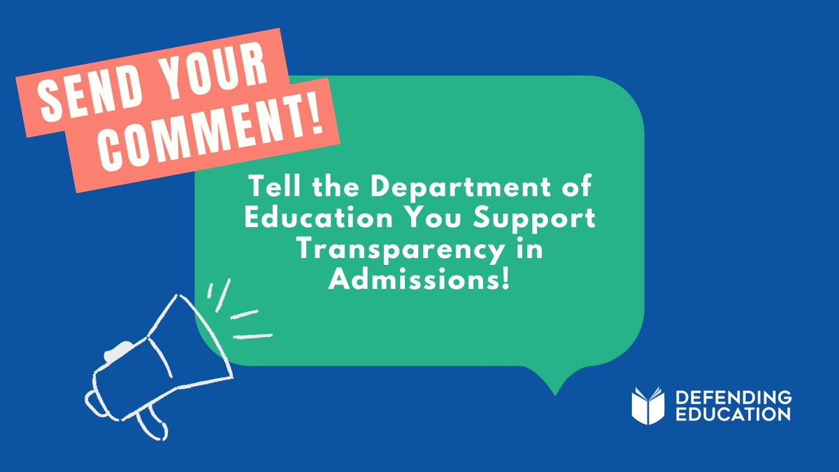Reminder: There is still time to leave a comment and let the Department of Education know you support Transparency in Admissions! 

The comment portal closes on October 14th: defendinged.quorum.us/campaign/13657…