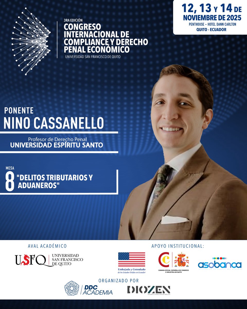 🔵 #CODPE2025 
¡Panelista confirmado! <a href="/NinoCassanello/">Nino Cassanello</a> , Profesor de Derecho Penal de la <a href="/uees_ec/">Universidad Espíritu Santo</a>

Mesa 8  "Delitos tributarios y aduaneros".     

🎓Certificado avalado por la <a href="/USFQ_Ecuador/">Universidad San Francisco de Quito</a> - <a href="/USFQ_Derecho/">Jurisprudencia USFQ</a> 

🔗Más info: ddcacademia.com/CODPE2025?code…