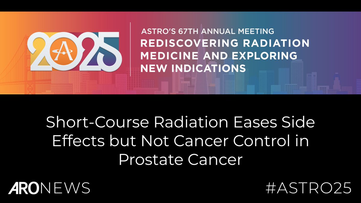 Applied_RadOnc's tweet image. "The results help clarify what patients can expect from shorter versus longer courses of radiation therapy and enable more personalized treatment decisions."
🔗 ow.ly/jS5850X4BfH
#ASTRO25 #ASTRO2025 #RadOnc #ProstateCancer