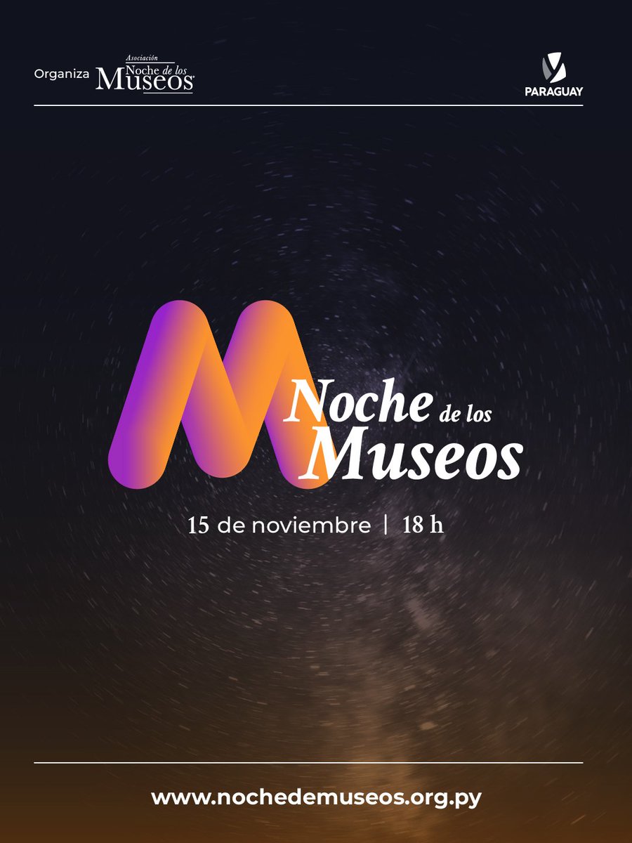 nochedemuseospy's tweet photo. ✨ ¡Anunciamos la novena edición de Noche de los Museos Paraguay! ✨

🤩 Contaremos con 100 museos y espacios culturales en todo el país y una variada agenda de actividades complementarias 

📅 Agendá: Sábado 15 de Noviembre desde las 18:00 h hasta las 00: 00 h https://t.co/RMk0ZlBm0d