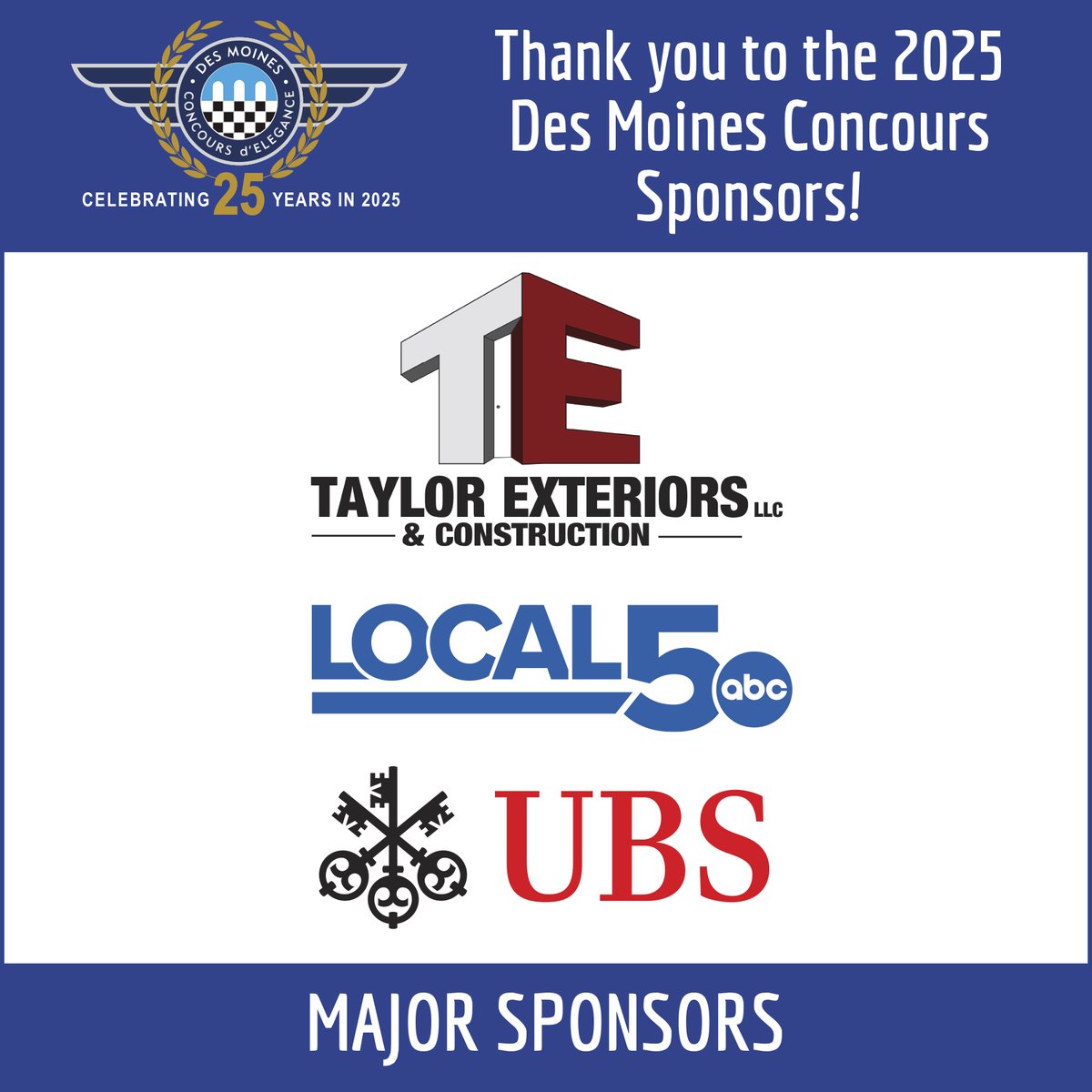 DSMConcours's tweet photo. For 25 years, our Major Sponsors have made the Des Moines Concours a tradition of excellence. Thank you for helping us carry on this legacy in 2025! 🏆 #DSMConcours https://t.co/cUrLKjNB7T