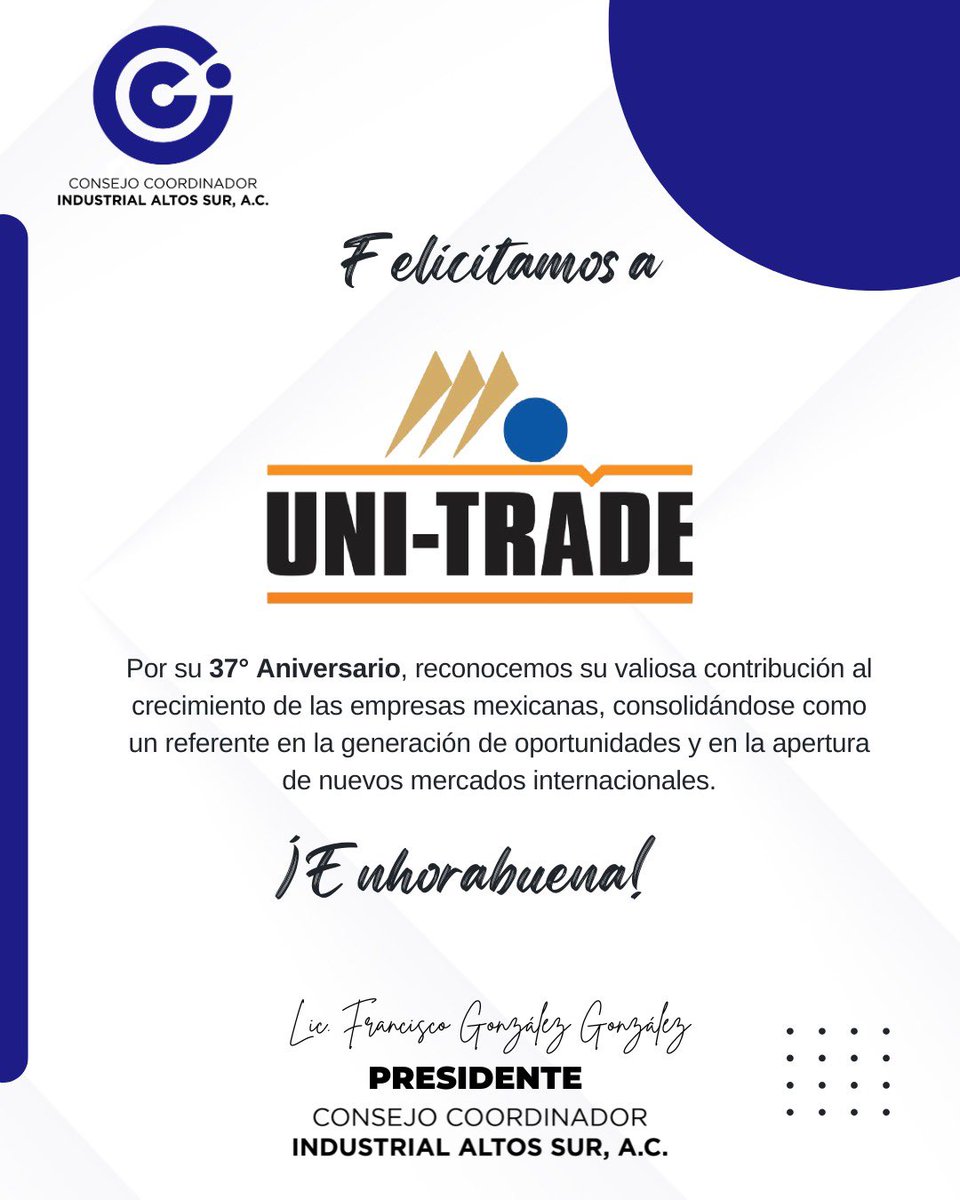 ¡Felicidades a <a href="/unitradegroup/">Uni-Trade</a> en su 37.º aniversario! 🎉 Gracias por su liderazgo en exportación y por abrir oportunidades para las empresas mexicanas. #Aniversario #ComercioExterior