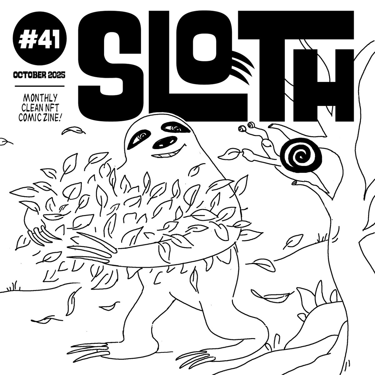 SLOTH #41 IS OUT! 🦥🍃

Sloth #41 – October 2025
Monthly Clean NFT Comic Zine!

25 Artists, 30 Pages 🔥
teia.art/objkt/873579
objkt.com/tokens/hicetnu…

Available for 3 tez ✨
• The PDF may take time to load. 🐌

Cover: <a href="/samaneruhollahi/">samly</a>
