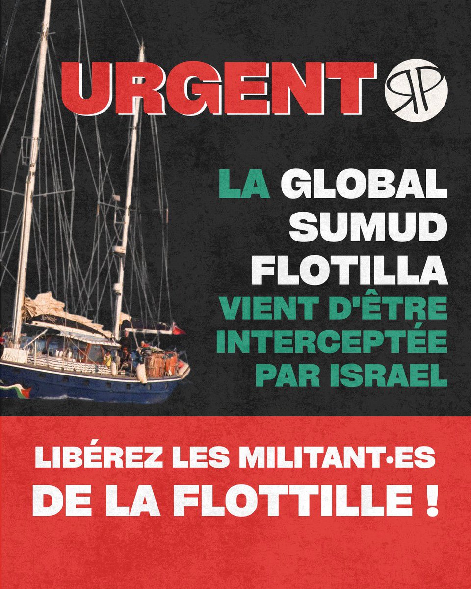 🚨🇵🇸 URGENT !! La Global Sumud Flotilla est en train de se faire INTERCEPTER par la marine israélienne. 

Plus de 400 militants sont en danger. On exige le libre passage de la Flottille et la levée du blocus criminel de Gaza !