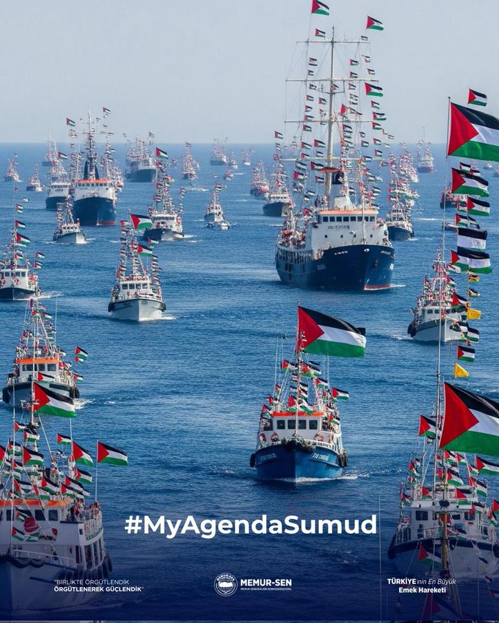 Numerous ships on the sea, adorned with Palestinian flags and other colorful flags. The ships vary in size, with some larger vessels prominently displaying Palestinian flags on their masts. The text overlay includes "#MyAgendaSumud" and logos for Memur-Sen.