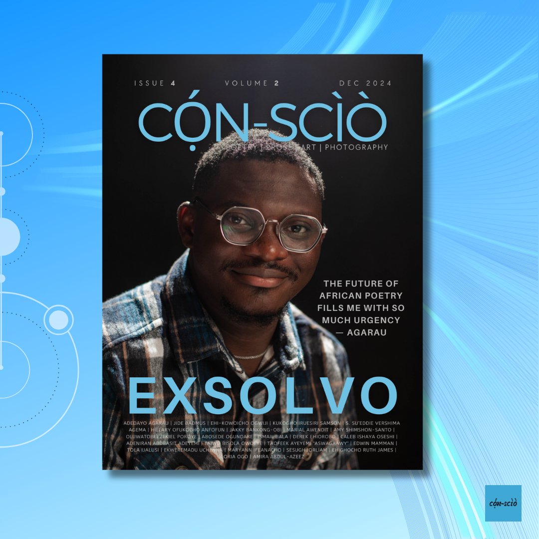 consciomag's tweet photo. Get free copies of our last two issues:

CỌ́N-SCÌÒ MAGAZINE: ‘EXSOLVO’ [ISSUE 4, VOL. 2 | DEC, 2024] https://t.co/E7tdtQ7oTi 

CỌ́N-SCÌÒ MAGAZINE: ‘BREATHE’ [ISSUE 5, VOL. 1 | JUN, 2025] https://t.co/gehEo4M6KB https://t.co/lh5E1aBZfd