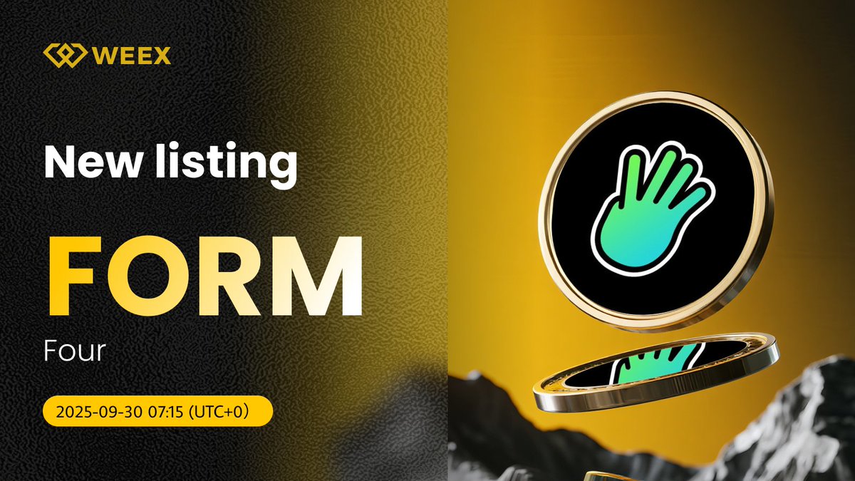 🚨 Nouveau listing sur #WEEX !

Nous sommes ravis d’annoncer l’arrivée de $FORM sur le marché spot de WEEX !
🔹 Dépôts : Bientôt disponibles
🔹 Trading : le 30 septembre 2025 à 01h15 (UTC+2)
🔹 Retraits : Bientôt disponibles

📖 Détails : weexsupport.zendesk.com/hc/en-us/artic…

#WEEXListing