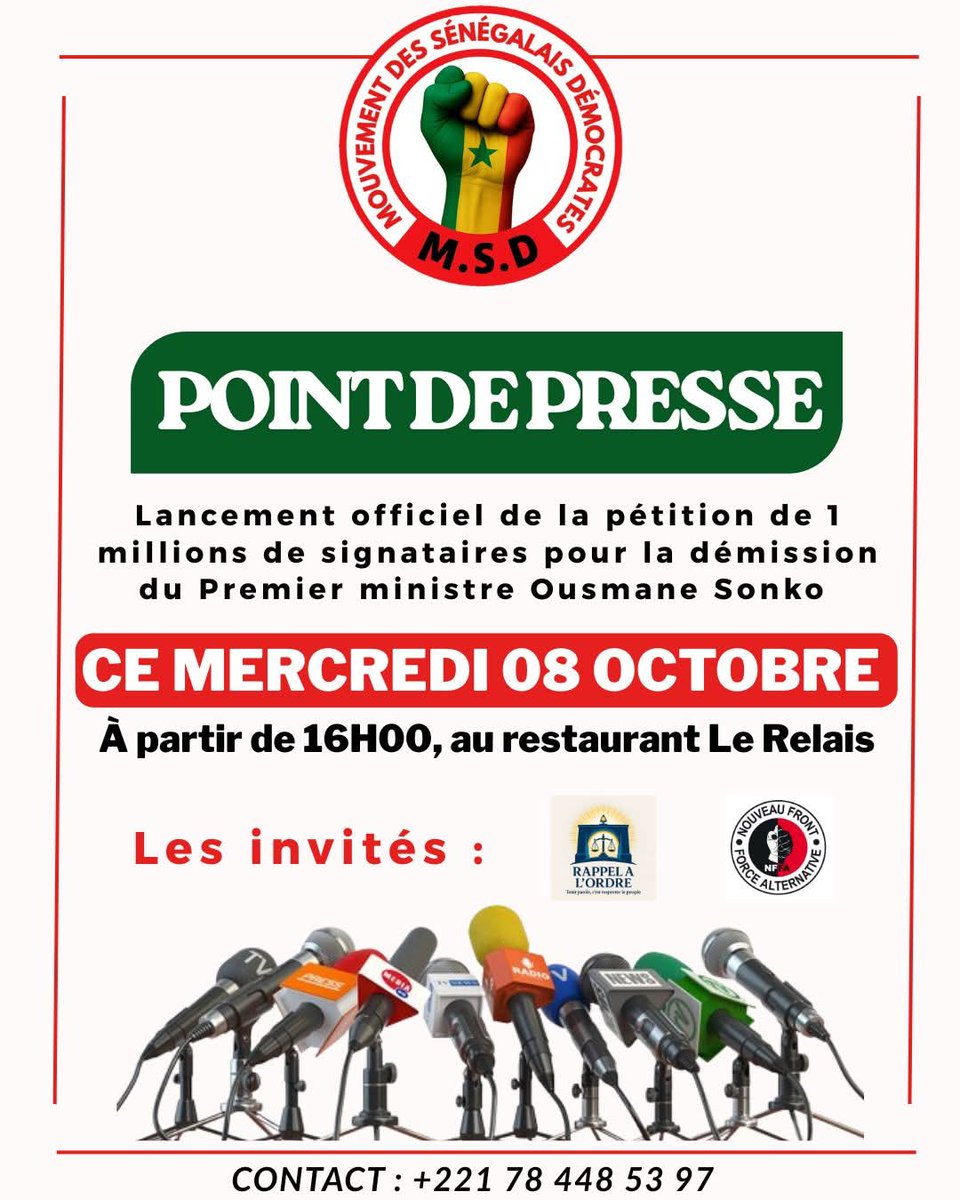 MSD_Officielle's tweet photo. Le Mouvement des Sénégalais Démocrates (@MSD_Officielle)/ « #SONKODÉGAGE » informe l’opinion nationale et internationale, ainsi que l’ensemble des médias, du lancement officiel de la pétition  de 1 millions de signataires pour exiger la démission du Premier ministre Ousmane Sonko https://t.co/QCoWr8303q