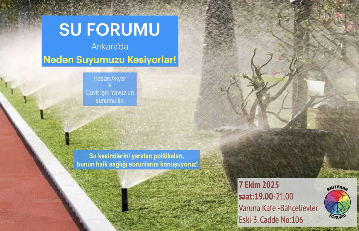 Su Forumu'na Davetlisiniz‼️
Su yok, önlem yok, sorumlu yetkili yok:

Ankara'da su kesintileri başladı❗️
Bizi bekleyen ne❓
‘Yetkililer’ ne yapıyor❓
Su kesintilerinin halk sağlığına etkisi ne olacak❓

Asıl önemlisi biz ne yapmalıyız❓

<a href="/hasanakyar3/">hasan akyar</a> &amp; <a href="/ciyavuz/">Cavit Işık Yavuz</a>'un sunumu ile❗️