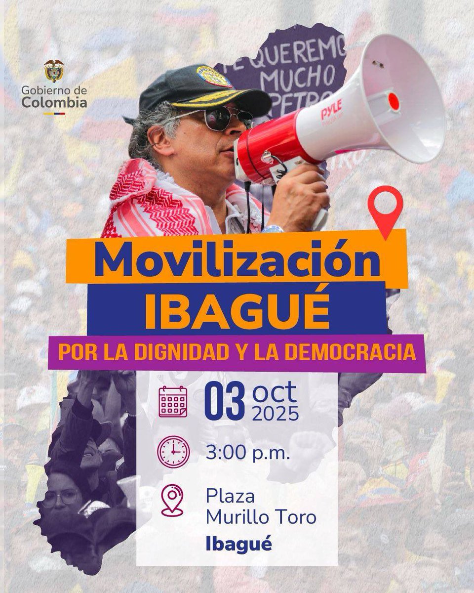 El pueblo levanta la voz por la democracia, la dignidad y la justicia social en Colombia.

📍 Este 3 de octubre acompaña al Presidente <a href="/petrogustavo/">Gustavo Petro</a> en la Plaza Murillo Toro de Ibagué, en la gran Movilización por la Dignidad y la Democracia.

🇨🇴 #TolimaSeMoviliza