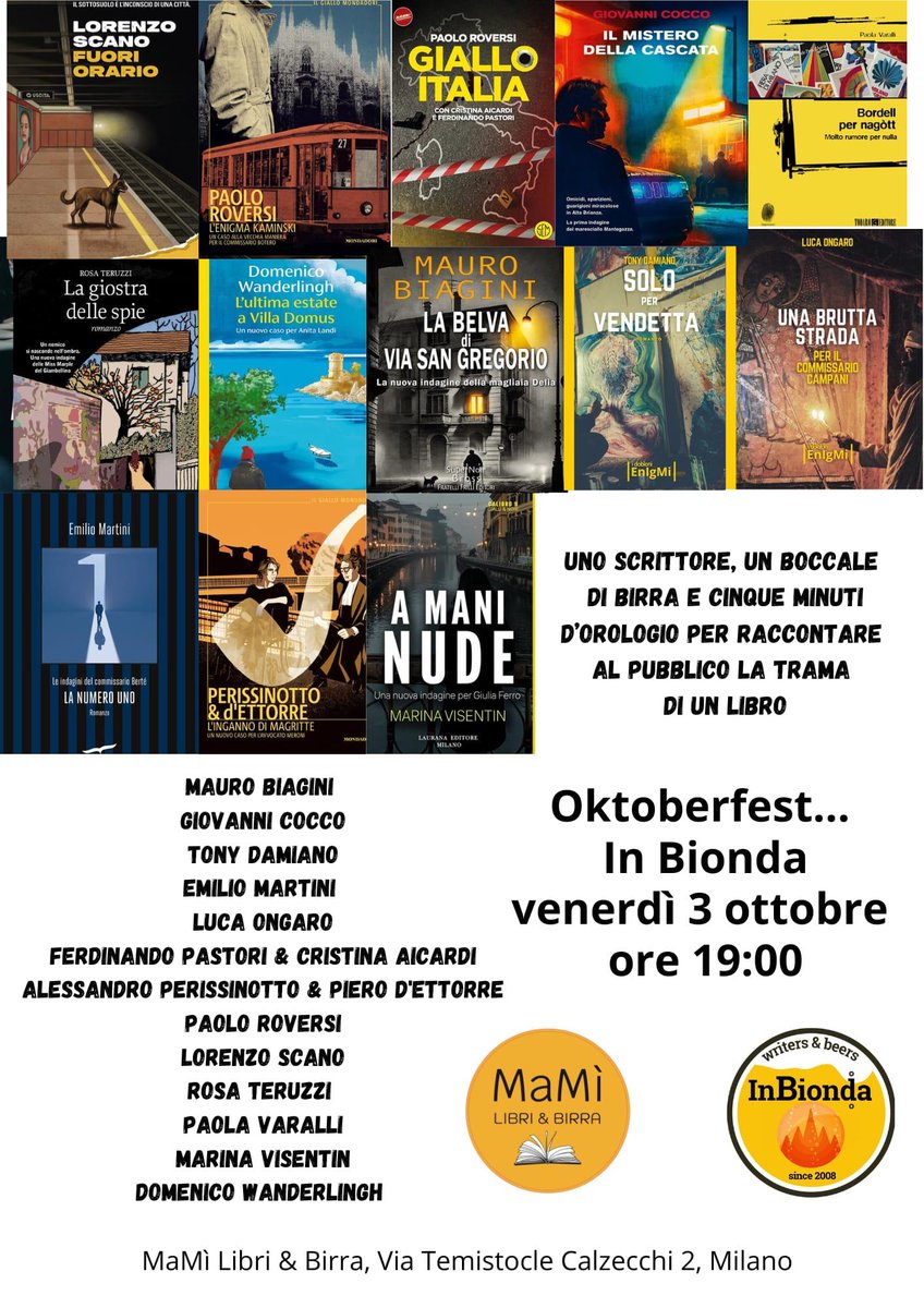 paoloroversi's tweet image. Venerdì 3 ottobre alle ore 19 presenterò a Milano il mio romanzo “L’enigma Kaminski” (Mondadori). Appuntamento alla libreria MaMì nell’ambito dell’iniziativa Oktobertfest in bionda
#birra #milanoinbionda #beers paoloroversi.me/evento/paolo-r…
