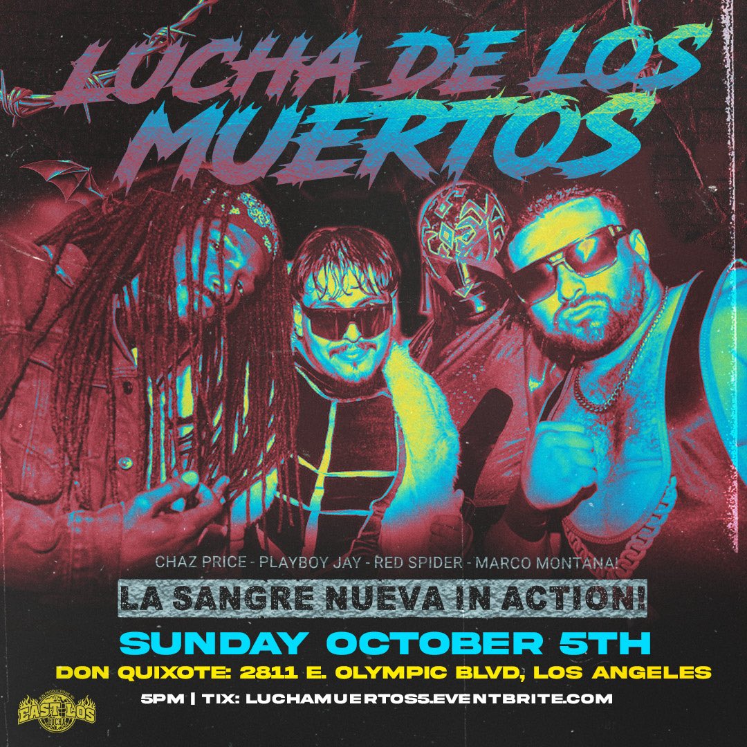 EastLosLucharjn's tweet image. 🩸LA SANGRE NUEVA WILL BE IN TRIOS ACTION!🩸

Making an impact these last few shows, LSN is looking to execute more violence on the East Los Lucha roster!

This Sunday October 5th 
East Los Lucha presents Lucha De Los Muertos 5 💀 at @DonQuixoteLA | 5pm 
🎟️luchamuertos5.eventbrite.com