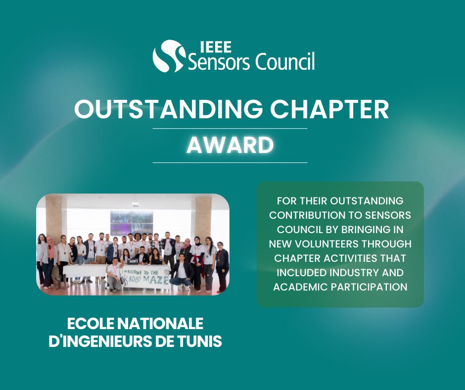 SensorsCouncil's tweet image. ✨ It&apos;s our honor to announce the recipient of the 2024 #IEEESensorsCouncil Outstanding Chapter Award: Ecole Nationale D&apos;Ingenieurs De Tunis Student Chapter!

Congratulations!
🔗Read more: ieee-sensors.org/awards

#IEEE #Sensors #Engineering