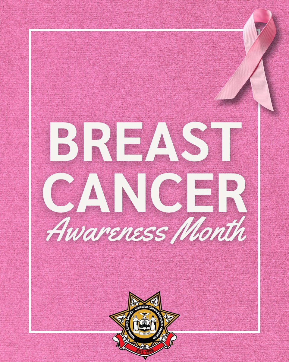 October is Breast Cancer Awareness Month. Nassau County Sheriff’s COBA proudly stands with all those impacted by breast cancer, our members, families, and community. Together, we honor survivors, support those still fighting, and remember those we’ve lost.