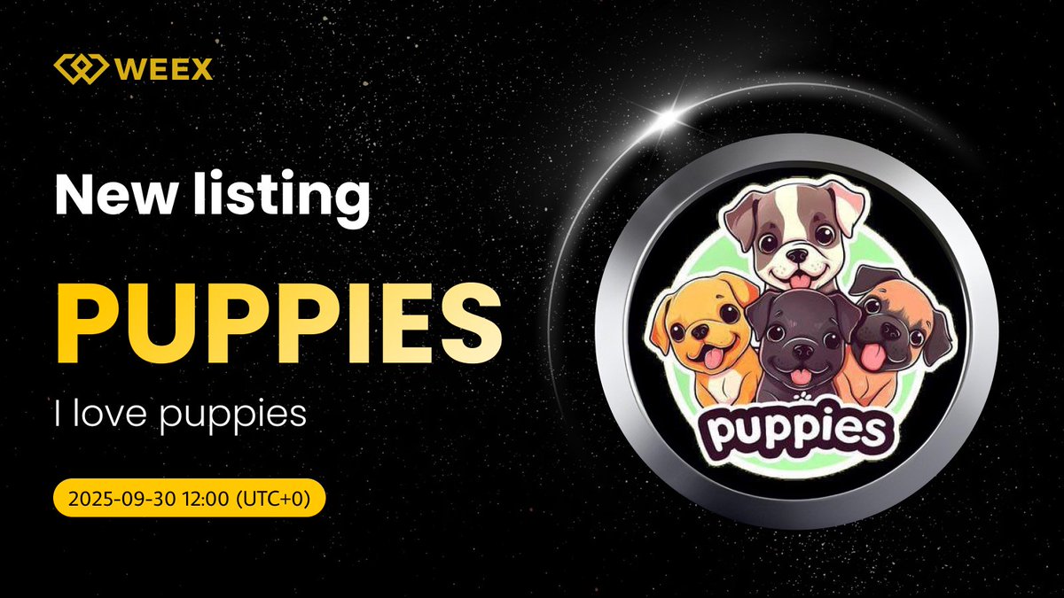 🚨 Nouveau listing sur #WEEX !

Nous sommes ravis d’annoncer l’arrivée de $PUPPIES/USDT sur le marché spot de WEEX !
🔹 Dépôts : Bientôt disponibles
🔹 Trading : le 30 septembre 2025 à 6 h (UTC+2)
🔹 Retraits : Bientôt disponibles

📖 Détails : weexsupport.zendesk.com/hc/en-us/artic…