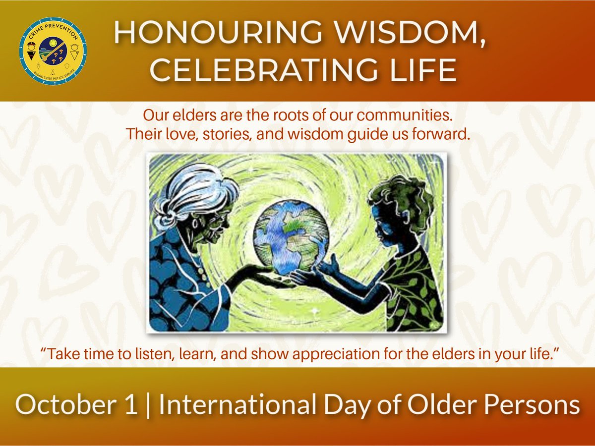 Happy International Older Persons Day!

The Blood Tribe Police Service celebrates the wisdom, stories, and contributions of our elders, and we honor their valuable role in our community!