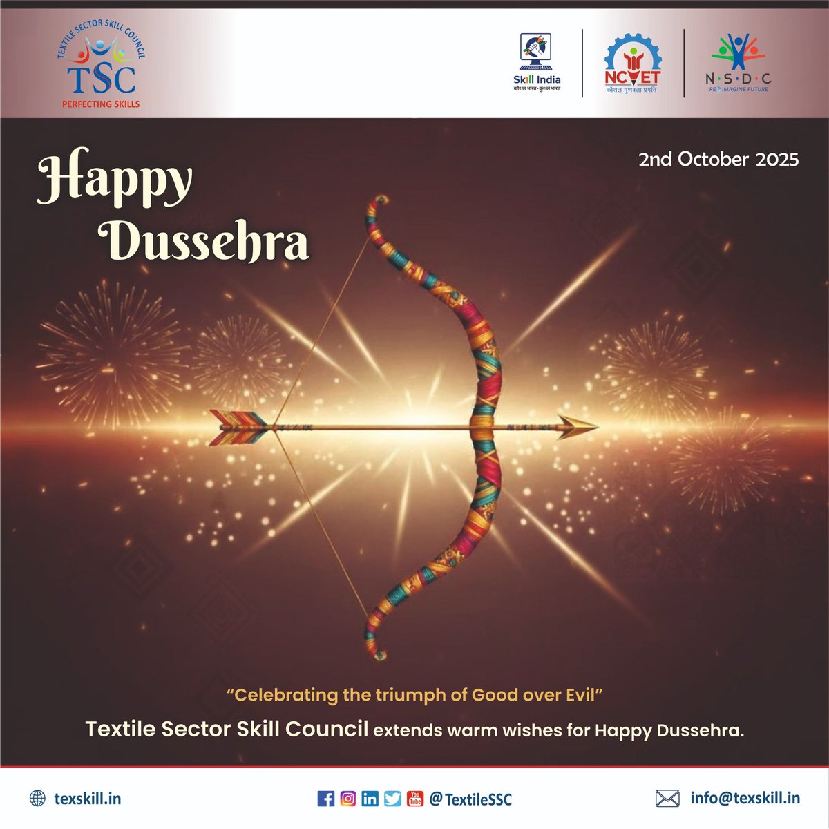 TextileSSC's tweet image. ✨🔥 Happy Dussehra 🔥✨
This #VijayaDashami, let’s celebrate the triumph of good over evil & skills over challenges.
Together, we weave a stronger, skilled India. 🇮🇳🧵
#HappyDussehra #TextileSSC #SkillIndia #EmpoweringThroughSkills